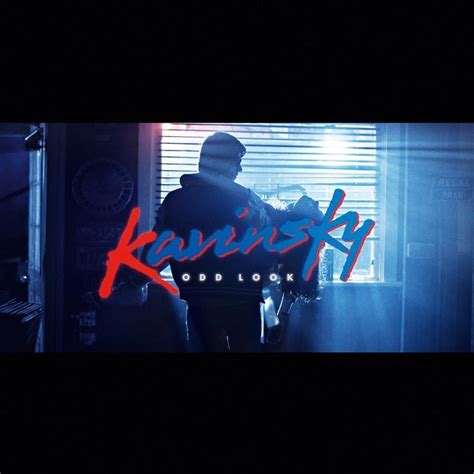 odd look kavinsky lyrics|Kavinsky .